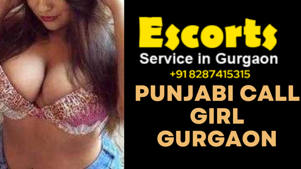 Punjabi call girls in Gurgaon