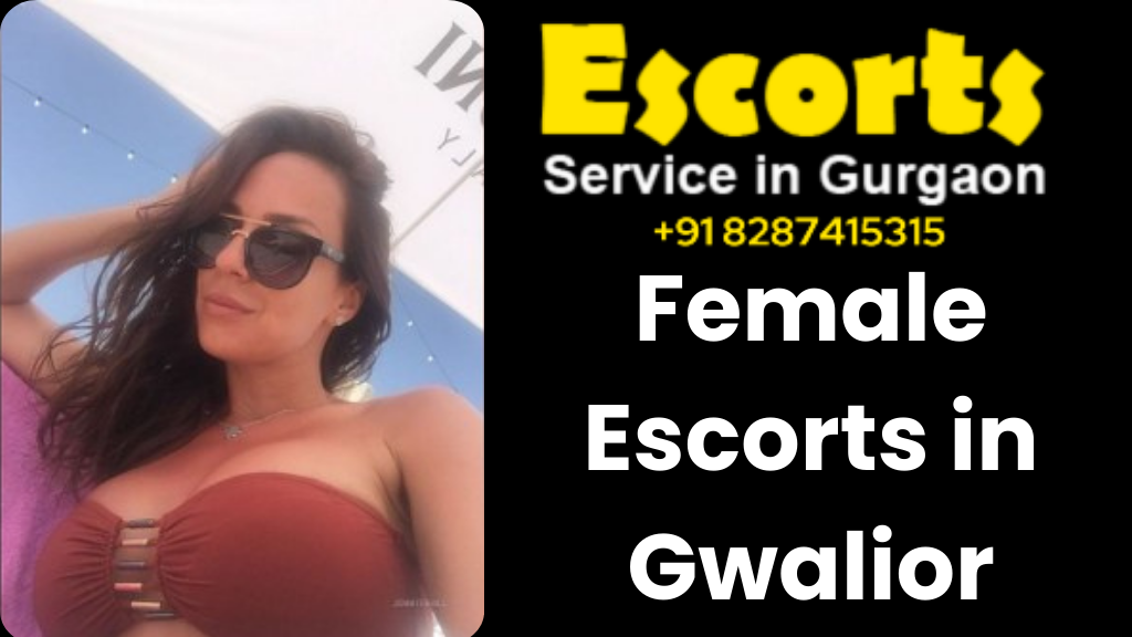Female Escorts in Gwalior